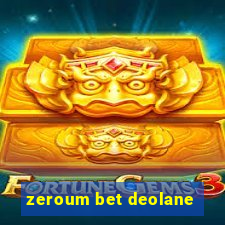 zeroum bet deolane